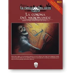 Aventuras en la Marca del Este: La corona del Nigromante