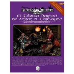 Aventuras en la Marca del Este: el Tumulo Perdido de Azgoz el Testarudo