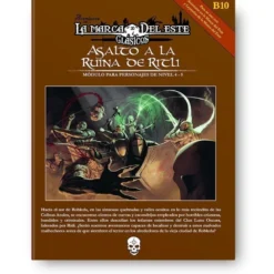 Aventuras en la Marca del Este: Asalto a la Ruina de Ritli