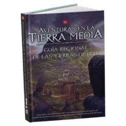 Aventuras en la Tierra Media: Guia regional de las Tierras de Bree -