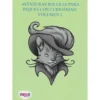 Aventuras roleras para peques con curiosidad: Volumen 2