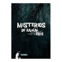 Bahia Gris: Misterios de la Bahia Gris