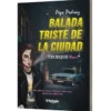 Balada Triste de la Ciudad