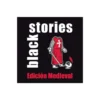 Black Stories: Edicion Medieval