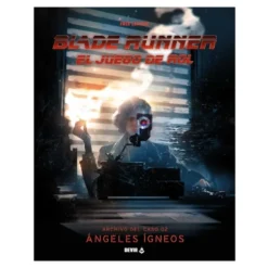 Blade Runner - el Juego de Rol: Angeles Igneos