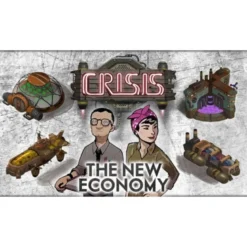 Crisis: the New Economy