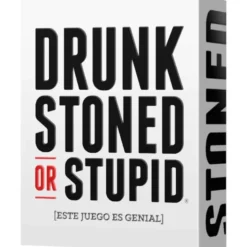 Drunk, Stoned or Stupid (castellano)