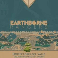 Earthborne rangers: Protectores del valle