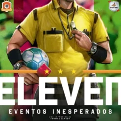 Eleven: Eventos Inesperados