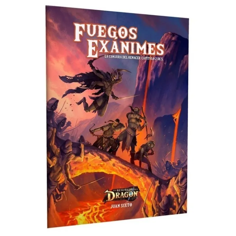 El resurgir del Dragon: Fuegos Exanimes