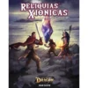 El resurgir del Dragon: Reliquias Xionicas