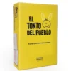 El Tonto del Pueblo