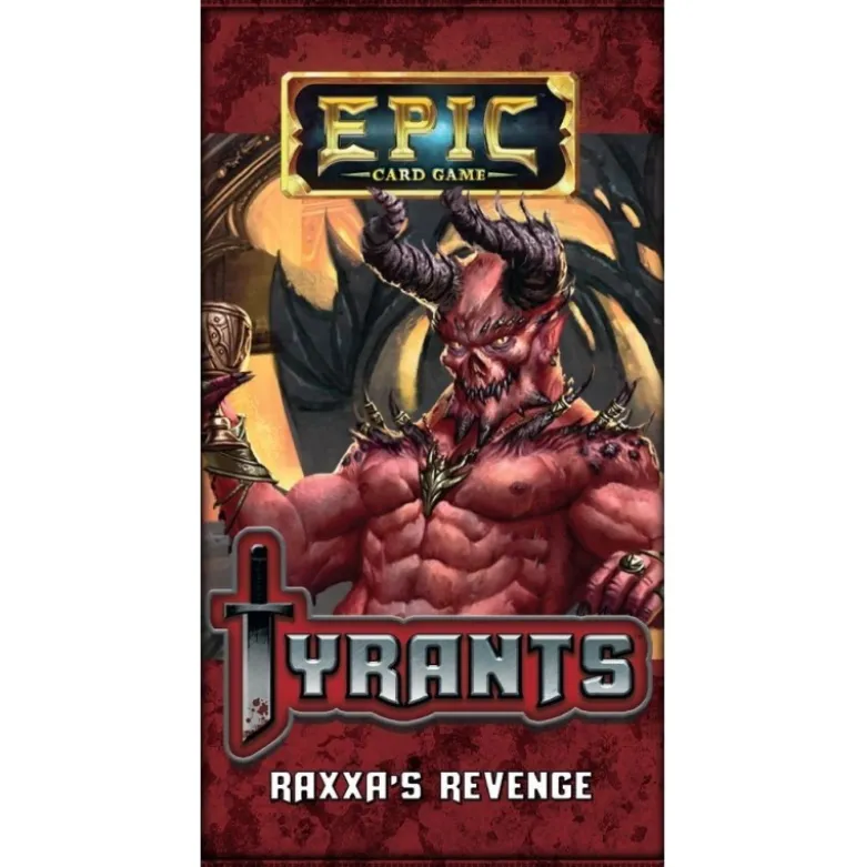 Epic expansion tiranos: sobre la venganza de Raxxa