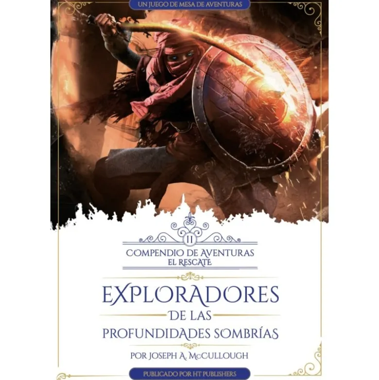 Exploradores de las Profundidades Sombrias: Compendio de Aventuras 2 - El Rescate