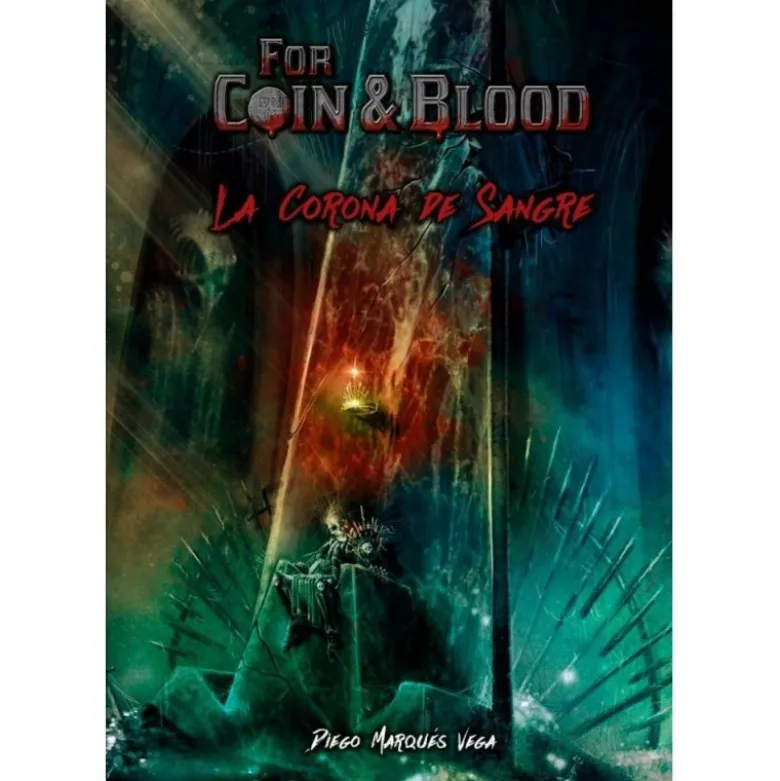 For Coin and Blood: la Corona de Sangre