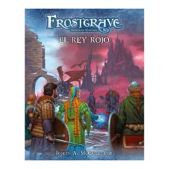 Frostgrave: El Rey Rojo