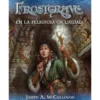 Frostgrave: En la Peligrosa Oscuridad