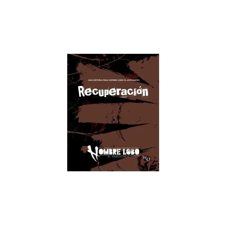 Hombre Lobo: El Apocalipsis 5 Edicion - Recuperacion