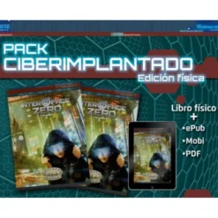 Interface Zero: Pack Ciberimplantado (tapa blanda)