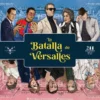 La Batalla de Versalles