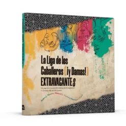 La Liga de los Caballeros y Damas Extravagantes