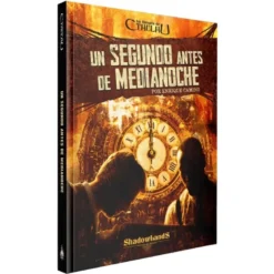 La Llamada de Cthulhu: A un Segundo de la Medianoche y Otras Historias