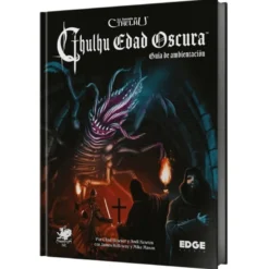 La Llamada de Cthulhu: Cthulhu Edad Oscura - Guia de Ambientacion