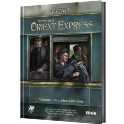 La llamada de Cthulhu: Horror en el Orient Express Volumen 1