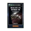 La Saga del Merc: Rescate en Remsis VII