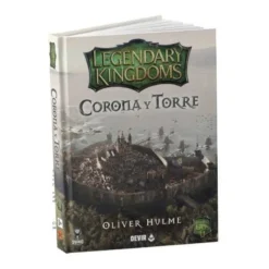 Legendary Kingdoms: Corona y Torre