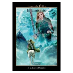 Leyenda Elfica: el emisario