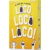 Loco Loco Loco