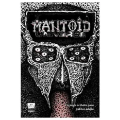 Mantoid Universe