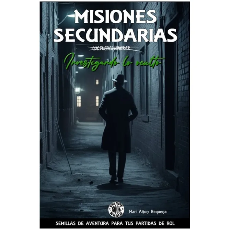 Misiones Secundarias 3: Investigando lo Oculto