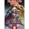 Monolith Arena: Academia