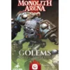 Monolith Arena: Golems