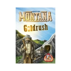 Montana: Goldrush