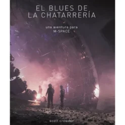 M-Space: el Blues de la Chatarreria