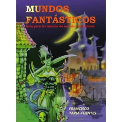 Mundos Fantasticos