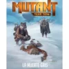 Mutant year zero Manual de Zona 5: La Muerte Gris