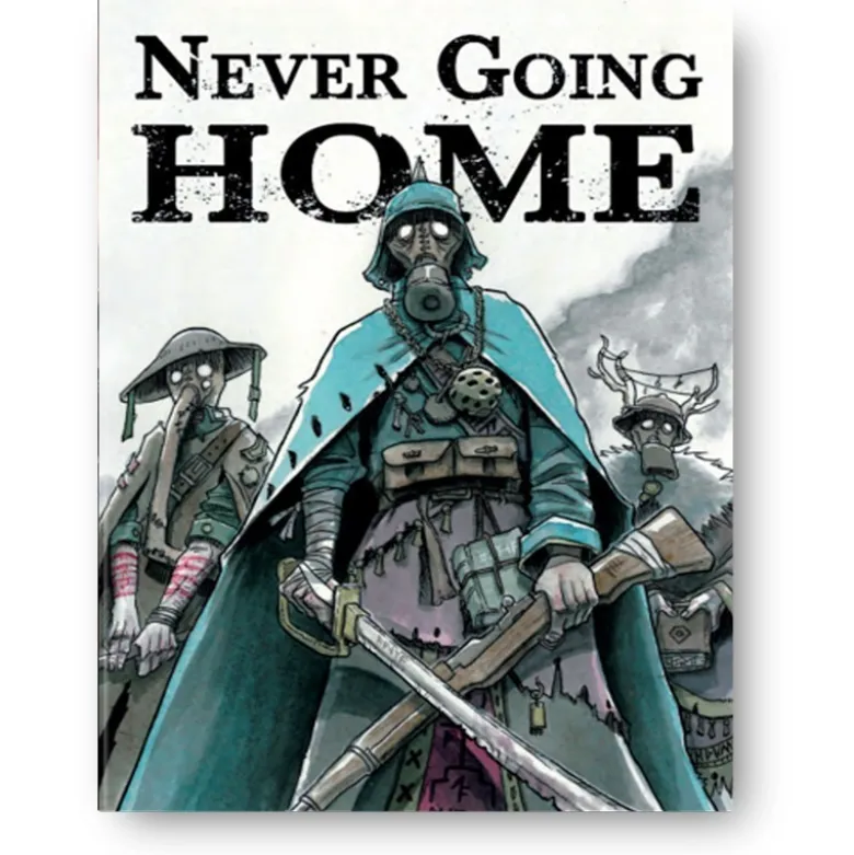 Never Going Home -