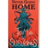 Never Going Home: Tomo de Susurros