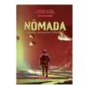Nomada: Explorar, documentar, sobrevivir