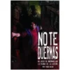 No te duermas
