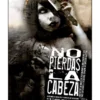 No te duermas: no pierdas la cabeza