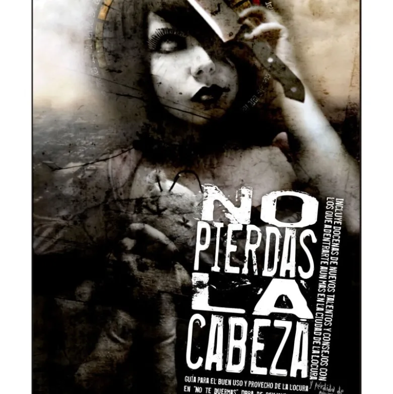 No te duermas: no pierdas la cabeza