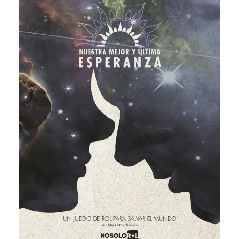 Nuestra mejor y ultima esperanza