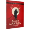 Ocho Lanzas