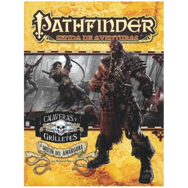 Pathfinder Calaveras y grilletes 1: El motin del amargura
