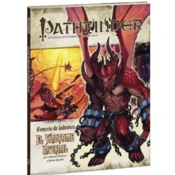 Pathfinder Concejo de Ladrones 4: El sindrome infernal